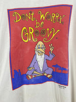 Vintage Dont Worry Be Groovy T-Shirts DO127