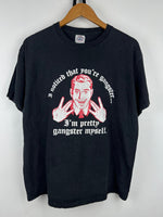 Vintage Im Pretty Gangster Myself T-Shirts