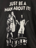 Vintage Toni Braxton Just Be Man About It! L/S Tees DD557